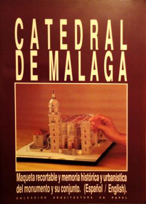 Catedral de Malaga  1:400   *    MER