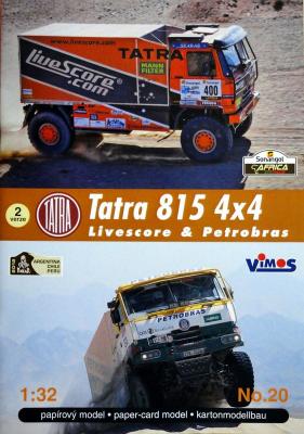 020    *   Tatra 815 4x4 Livescore & Petrobras (1:32)    *   VIMOS