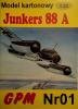 001   * Junkers Ju 88 A (1:33)      *     GPM-J