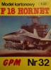 032  *  F18 Hornet (1:33)        *     GPM-J