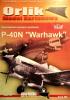 008           *           Amerykanski samolot mysliwski P-40N "Warhawk" (1:33)        *       ORL