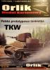 055             *                Polska Prototypova tankietka TKW (1:25)        *      ORL