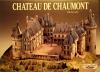 30    *   Chateau de Chaumont - Val de Loire 1:250   *    L' INST  DUR