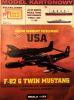 1\99   *  Ciezki samolot mysliwski USA F-82 G Twin Mustang (1:33)        *      SUPER