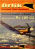 023             *              Niemiecki samolot mysliwski Messerschmitt Me-109 G2 (1:33)       *     ORL    +резка