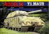 MOD-259       *     16\10    *       V1 MAUS (1:25)    + Гусеницы