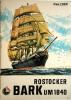 06   *   Rostocker Bark UM 1840      *      Kranih