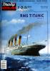 476   *   1-2-3\11   *  RMS Titanic II (1:200)    *   Mal Mod